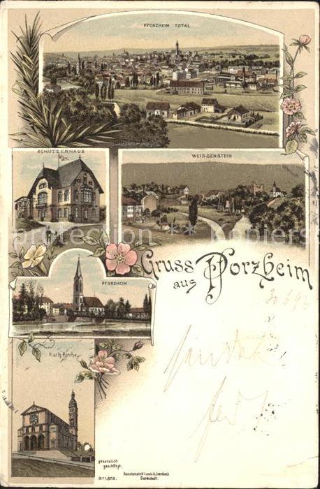 Pforzheim Totale Schuetzenhaus Weissenstein Kirche Deutsche Reichspost