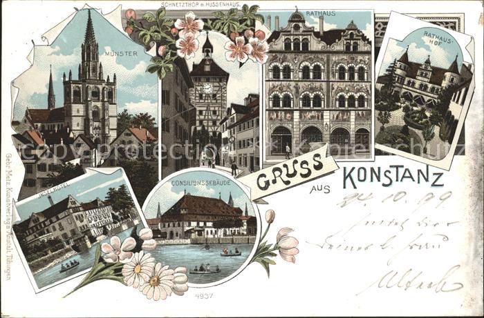 Konstanz Bodensee Muenster Schnetztor Hussenhaus Rathaus Insel Hotel Consiliumsg