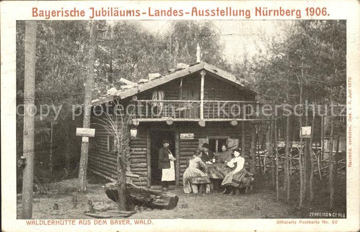 Nuernberg Bayerische Jubliaeums Landesausstellung 1906 Waelderhuette Offizielle