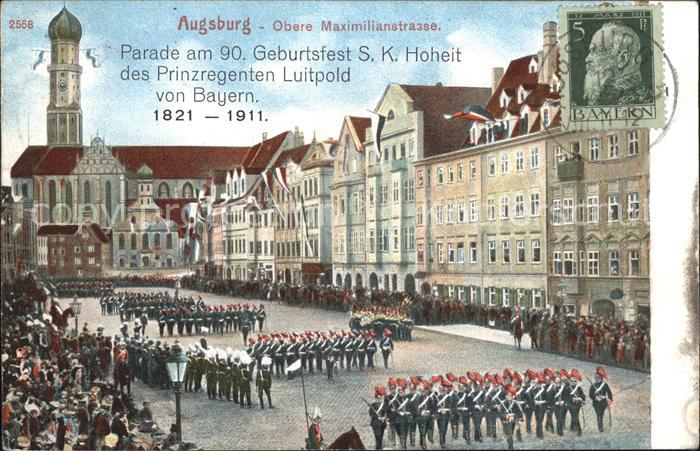 Augsburg Parade am 90. Geburtagsfest Prinzregent Luitpold von Bayern Maximilians