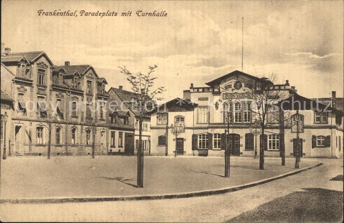 Frankenthal Pfalz Paradeplatz Turnhalle