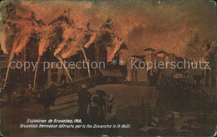 Bruxelles Bruessel Bruxelles Kermesse détruits par le Feu Dimanche le 14 Aout