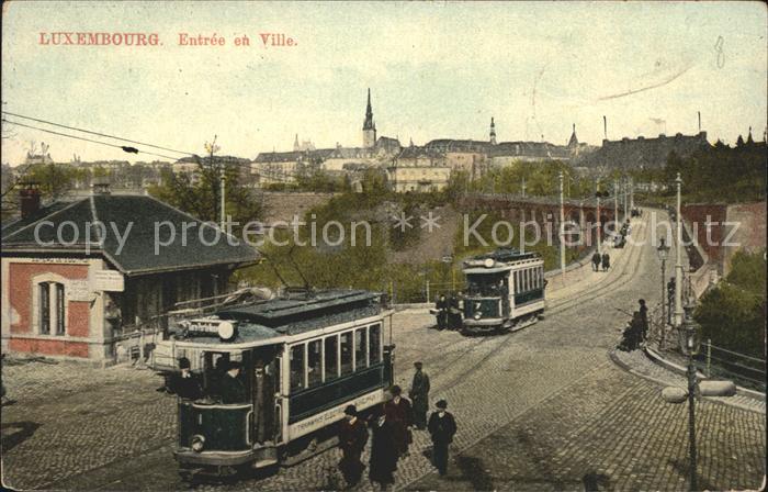 LUXEMBOURG  Luxemburg Entrée en Ville