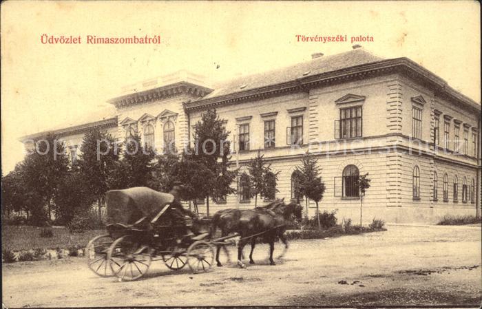 Rimaszombatrol Toervényszéki palota