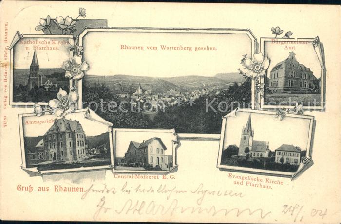 Rhaunen Hunsrueck Central-Molkerei Amtsgericht Buergermeisteramt Kirchen