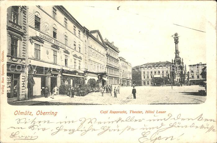 Olmuetz Olomouc Cafe Rupprecht Theater Hotel Lauer