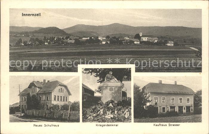 Innernzell Neues Schulhaus Kaufhaus Strasser Kriegerdenkmal