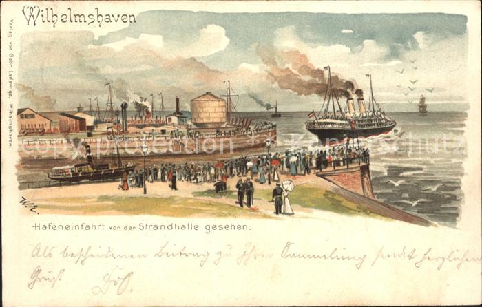 Wilhelmshaven Hafeneinfahrt Dampfer Litho