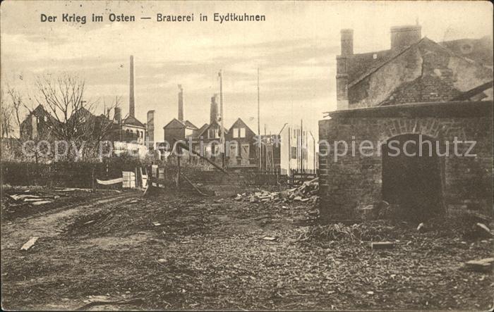 Eydtkuhnen Ostpreussen Der Krieg im Osten Zerstoerte Brauerei