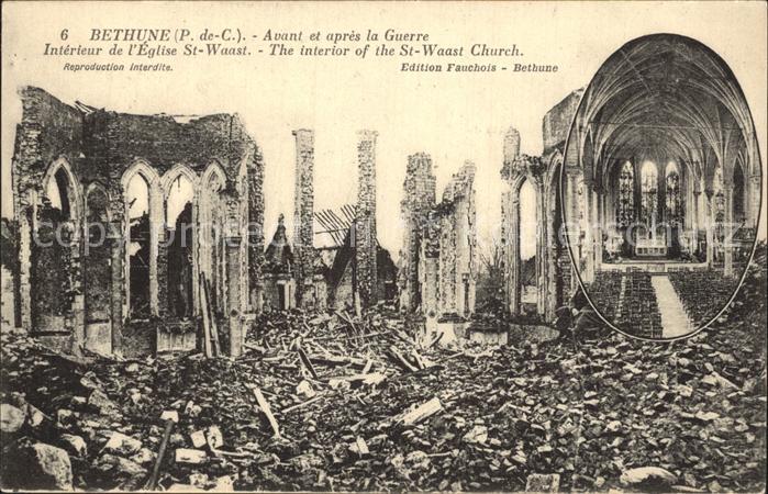 Bethune Eglise St Waast avant et apres la Guerre 1. Weltkrieg