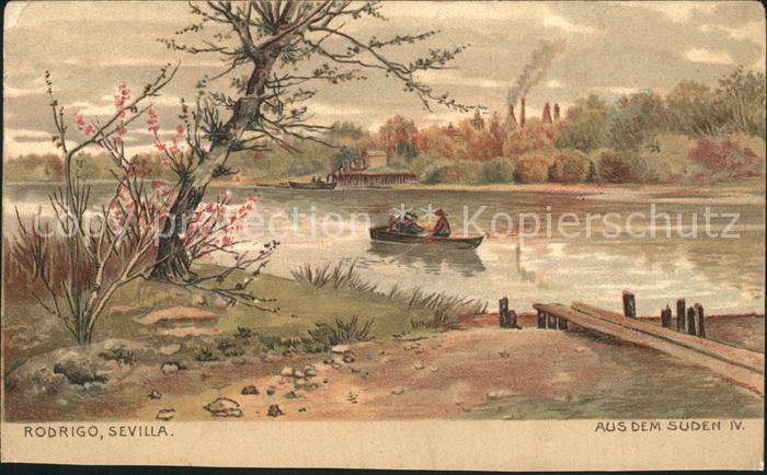 Sevilla Andalucia Aus dem Sueden IV Kuenstlerkarte Rodrigo