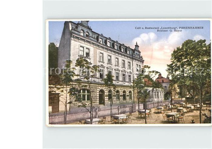Pirkenhammer Cafe und Restaurant Luxenburg