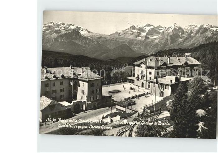 Mendelpass Grandi Alberghi mit Brenta Gruppe