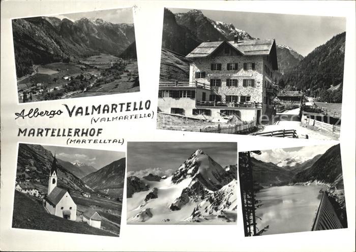 Martell Albergo Valmartello Martellerhof Martelltal Stausee Alpen
