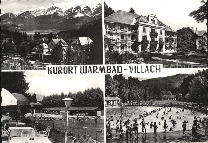 Warmbad Villach Teilansicht mit Alpenpanorama Kurort Kurhaus Restaurant Freibad