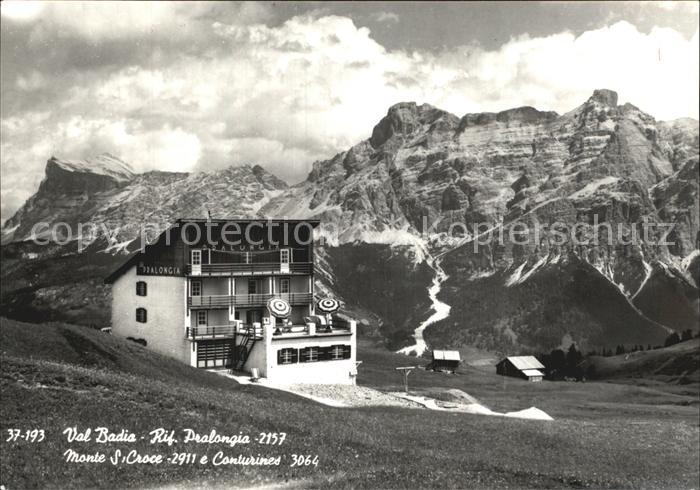 Val Badia Rifugio Prolongia Monte S Croce Dolomit