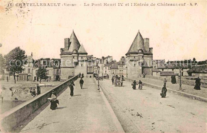 Chatellerault Pont Henri IV Entree de Chateauneuf
