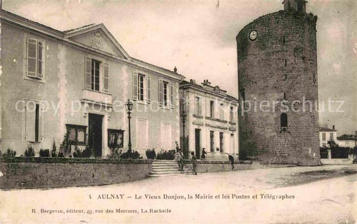 Aulnay Charente-Maritime Vieux Donjon Mairie les Postes Telegrap