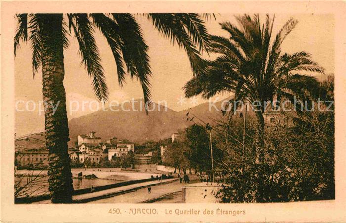 Ajaccio Le Quartier des Étrangers