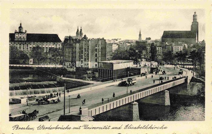 Breslau WROCLAW PL Werderbruecke mit Universitaet und Elisabethkirche