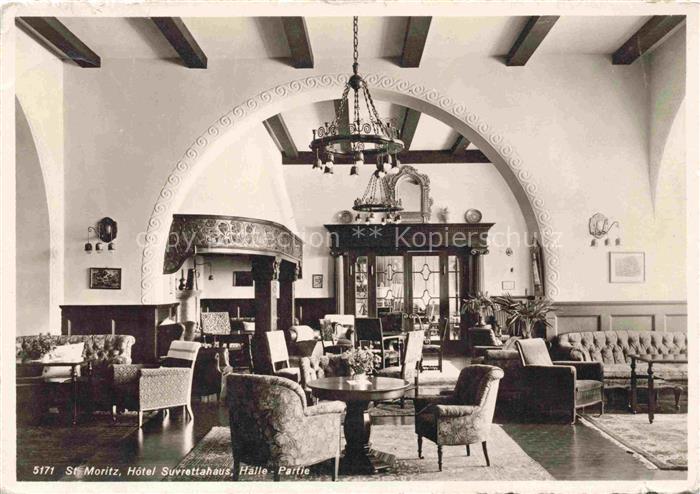 St Moritz  SANKT MORITZ GR Hotel Silvrettahaus Halle Partie