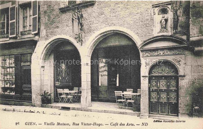 Gien Montargis 45 Loiret Vieille Maison Rue Victor Hugo Café des Arts