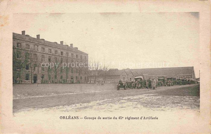 ORLEANS 45 Loiret Groupe de sortie du 45e Régiment d'Artillerie