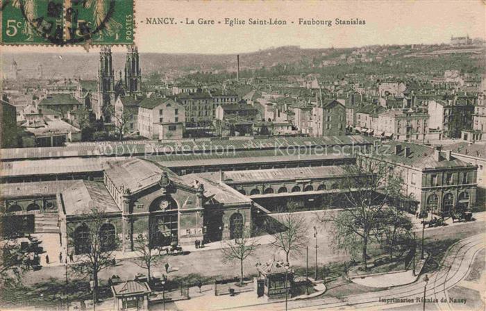 NANCY 54 Meurthe-et-Moselle La Gare Eglise Saint Leon Faubourg Stanislas