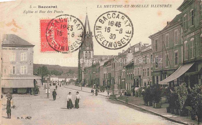 Baccarat Luneville 54 Meurthe-et-Moselle Eglise et Rue des Ponts