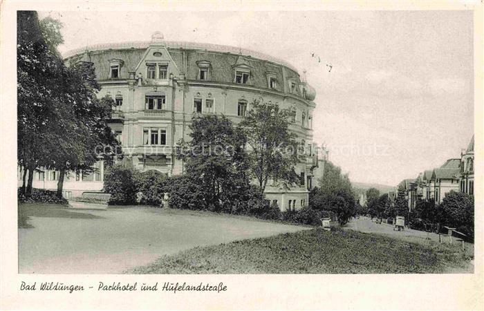 BAD WILDUNGEN Hessen Parkhotel und Hufelandstrasse