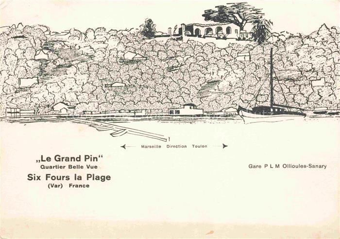 Six-Fours-la-Plage Six-Fours-les-Plages Sanary TOULON 83 Var Le Grand Pin Quarti