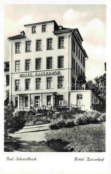 BAD SCHWALBACH Hessen Hotel Kaiserhof