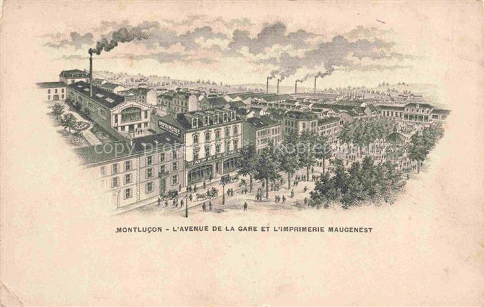 MONTLUCON 03 Allier Avenue de la Gare et l'Imprimerie Maugenest