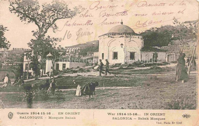 Salonique Salonica Salonicco Greece Mosquée Babak pendant la Grande Guerre 1914-