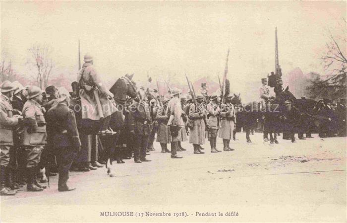 MULHOUSE Muehlhausen 68 Haut-Rhin 17 Novembre 1918 pendant le défilé