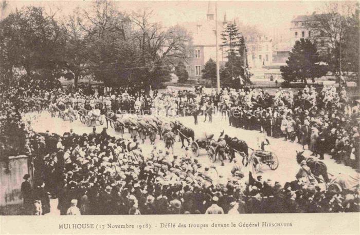 MULHOUSE Muehlhausen 68 Haut-Rhin 17 Novembre 1918 Défilé des troupes devant le