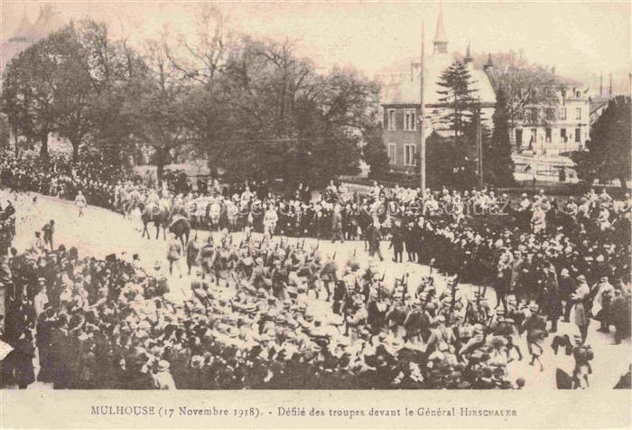 MULHOUSE Muehlhausen 68 Haut-Rhin 17 November 1918 Défilé des troupes devant le