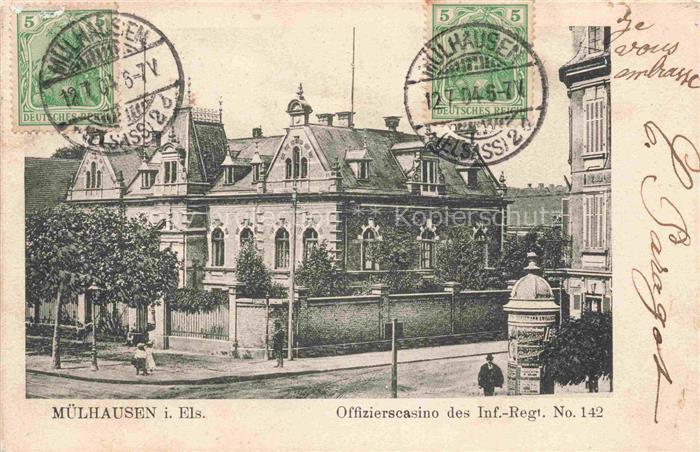 Muelhausen Elsass Offizierscasino des Inf.-Regt. No. 142