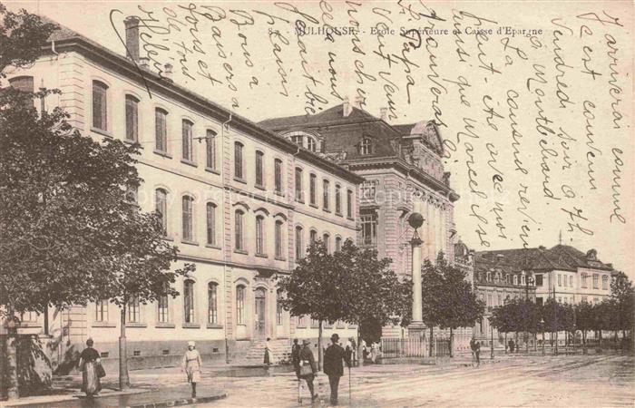 MULHOUSE Muehlhausen 68 Haut-Rhin Ecole Supérieure Caisse d'Epargne