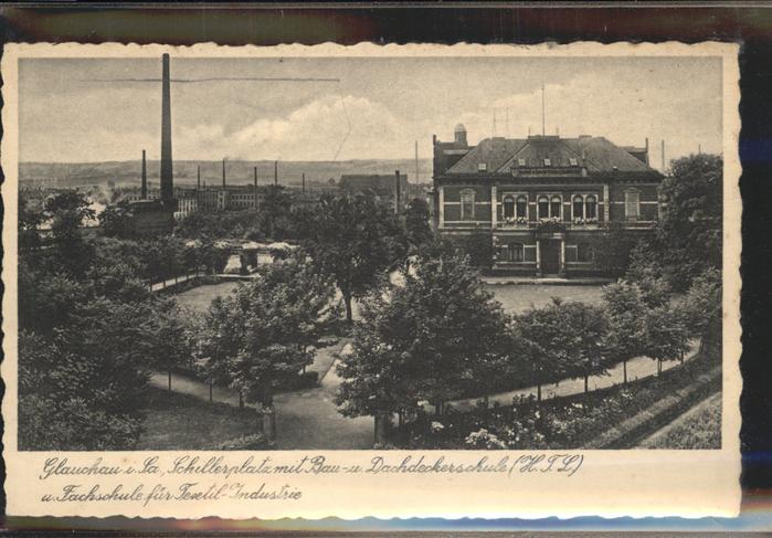 Glauchau Schilleplatz Bau- und Dachdeckerschule