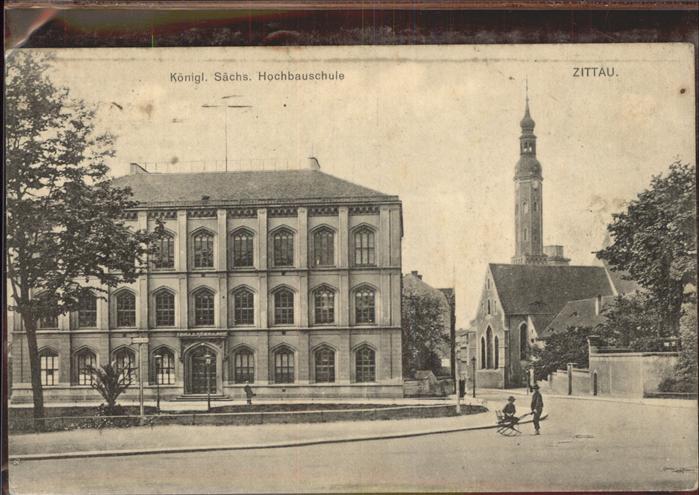 Zittau Königl. Sächs. Hochbauschule