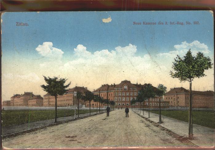 Zittau Neue Kaserne 3. Inf.-Reg. No. 102