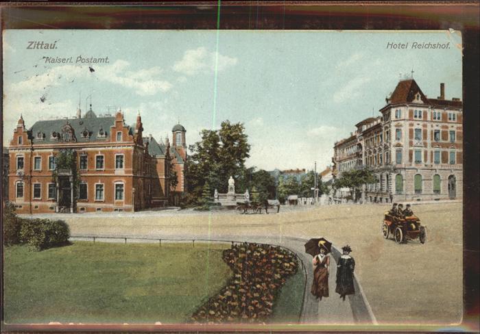 Zittau Kaiserl. Postamt Hotel Reichshof