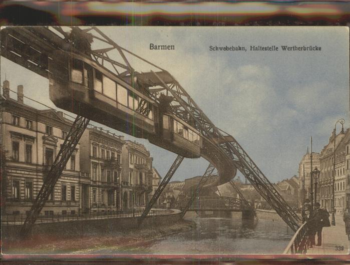 Barmen Wuppertal Schwebebahn Haltestelle Wertherbrücke