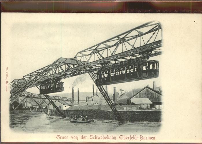Elberfeld Wuppertal Barmen Schwebebahn