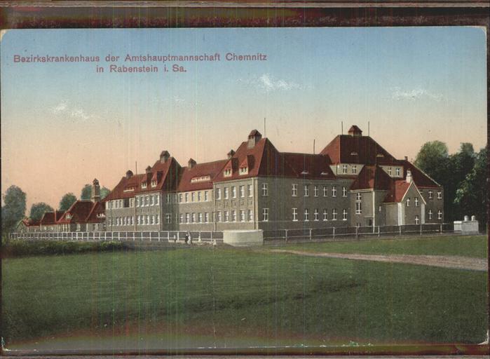 Rabenstein Chemnitz Bezirkskrankenhaus Amtshauptmannschaft