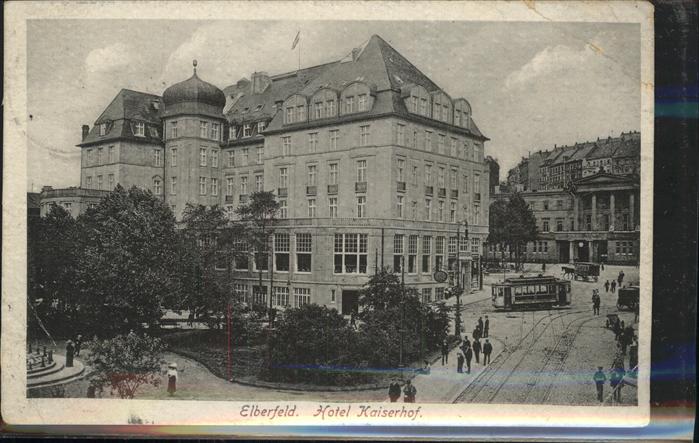 Elberfeld Wuppertal Hotel Kaiserhof Strassenbahn