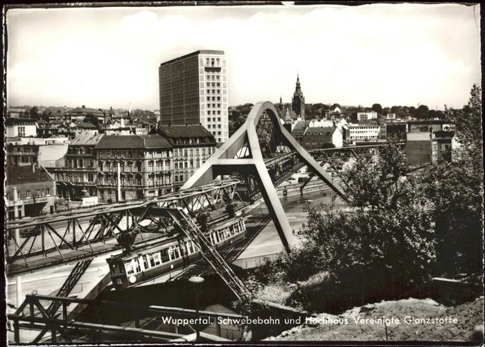 Schwebebahn Wuppertal Hochhaus Vereinigte Glanzstof