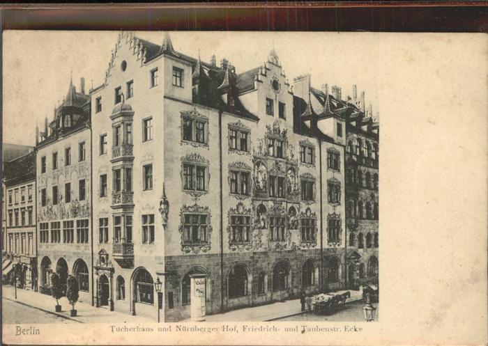 BERLIN  CITY Tucherhaus Nuernberger Hof Friedrich- Tauebnstr.