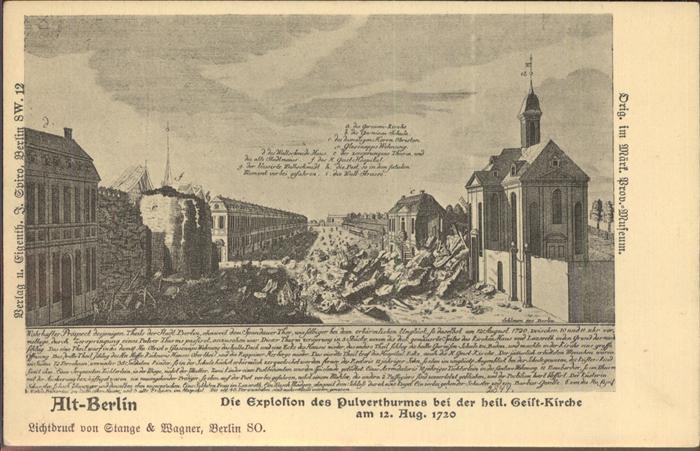 BERLIN  CITY Alt Berlin Explosion Pulverthurm 1720